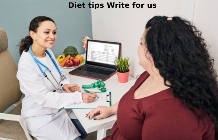 Diet tips Write for us
