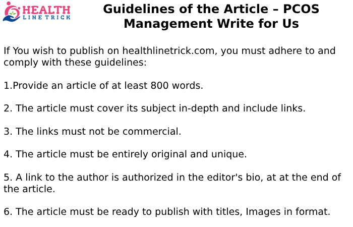 Guidelines of the Article – PCOS Management Write for Us