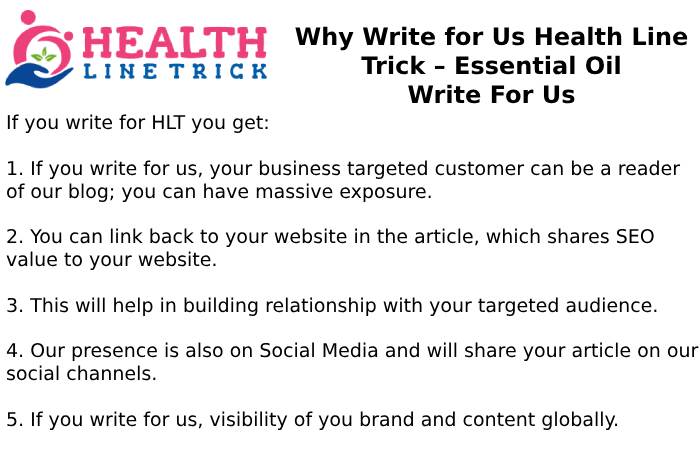 Why Write for Us Health Line Trick – Essential Oil Write For Us