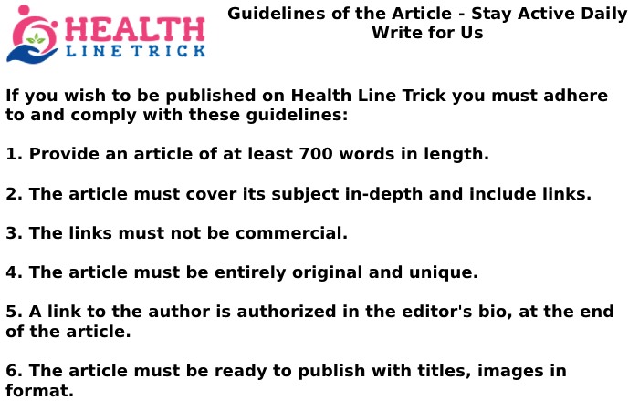 Guidelines of the Article - Stay Active Daily Write for Us