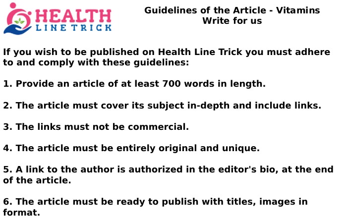 Guidelines of the Article - Vitamins Write for us