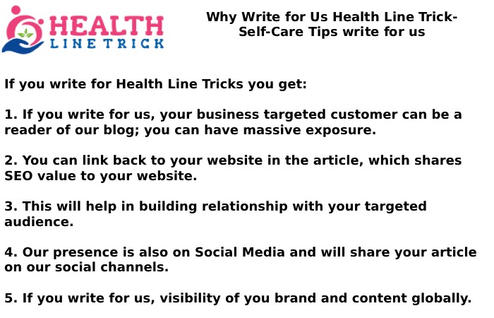 Why Write for Us Health Line Trick- Self-Care Tips write for us